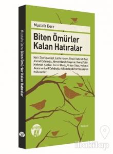 Biten Ömürler Kalan Hatıralar