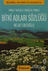 Bitki Adları Sözlüğü (İngilizce - Türkçe / Türkçe - İngilizce)