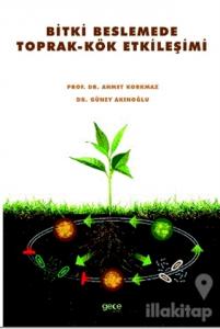 Bitki Beslemede Toprak-Kök Etkileşimi