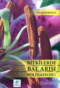 Bitkilerde Bal Arısı Polinasyonu