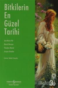 Bitkilerin En Güzel Tarihi