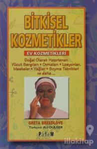 Bitkisel Kozmetikler Ev Kozmetikleri