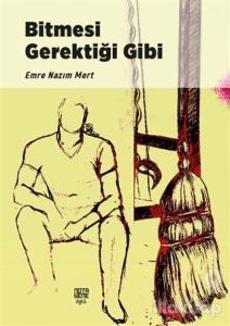 Bitmesi Gerektiği Gibi