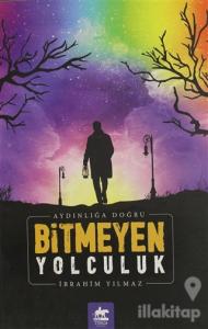 Bitmeyen Yolculuk
