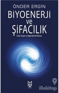 Biyoenerji ve Şifacılık