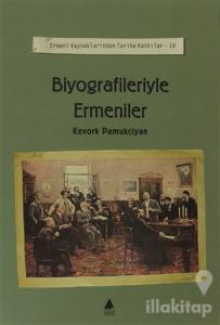 Biyografileriyle Ermeniler