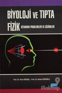 Biyoloji ve Tıpta Fizik Kitabının Problemleri ve Çözümleri