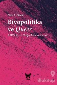 Biyopolitika ve Queer (Ciltli)