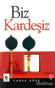 Biz Kardeşiz