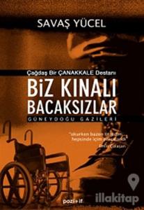 Biz Kınalı Bacaksızlar