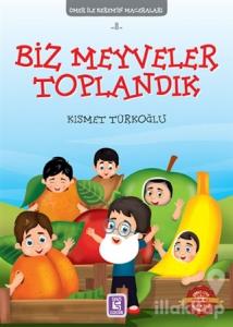 Biz Meyveler Toplandık - Ömer ile Kerem'in Maceraları