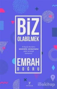 Biz Olabilmek