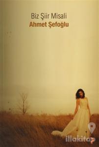 Biz Şiir Misali