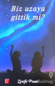 Biz Uzaya Gittik mi?