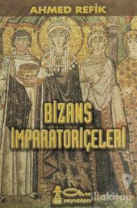 Bizans İmparatoriçeleri