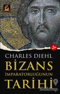 Bizans İmparatorluğunun Tarihi