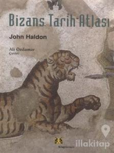 Bizans Tarih Atlası (Ciltli)