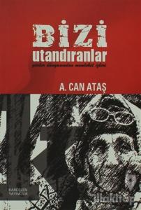 Bizi Utandıranlar
