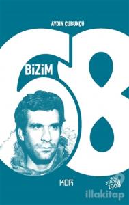 Bizim 68 (Ciltli)