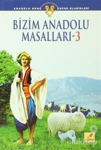 Bizim Anadolu Masalları - 3