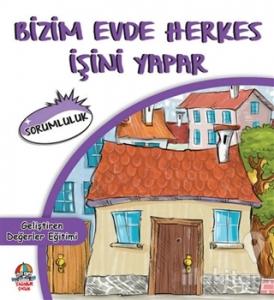 Bizim Evde Herkes İşini Yapar