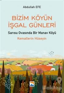 Bizim Köyün İşgal Günleri