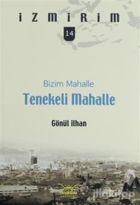 Bizim Mahalle Tenekeli Mahalle