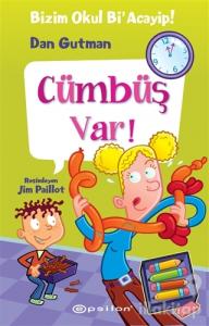 Bizim Okul Bi' Acayip - Cümbüş Var! (Ciltli)