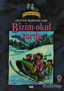 Bizim Okul Zorda Dehşetkaya Şatosu 4