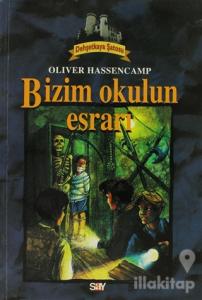 Bizim Okulun Esrarı Dehşetkaya Şatosu 5