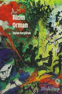 Bizim Orman