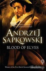 Blood of Elves: Book 1
