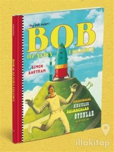 Bob ile Uzayda Eğlence - Ay'daki Adam