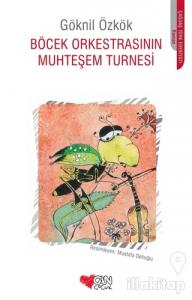 Böcek Orkestrasının Muhteşem Turnesi