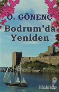 Bodrum'da Yeniden