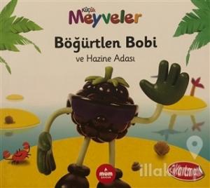 Böğürtlen Bobi ve Hazine Adası - Küçük Meyveler