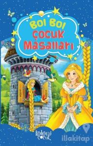 Bol Bol - Çocuk Masalları