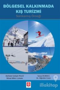 Bölgesel Kalkınmada Kış Turizmi