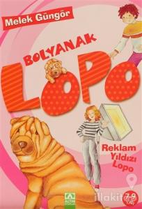 Bolyanak Lopo - Reklam Yıldızı Lopo