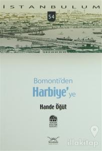 Bomonti'den Harbiye'ye