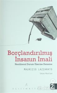 Borçlandırılmış İnsanın İmali