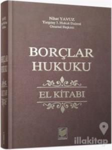 Borçlar Hukuku El Kitabı (Ciltli)