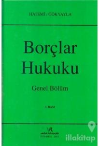 Borçlar Hukuku Genel Bölüm (Ciltli)