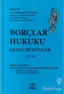 Borçlar Hukuku Genel Hükümler Cilt 3 (Ciltli)