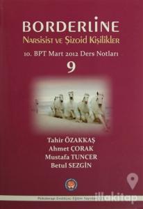 Borderline Narsisist ve Şizoid Kişilikler