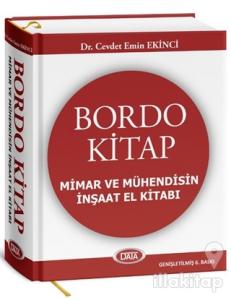 Bordo Kitap Mimar ve Mühendisin İnşaat El Kitabı (Ciltli)