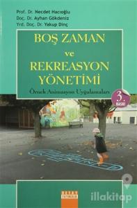 Boş Zaman ve Rekreasyon Yönetimi