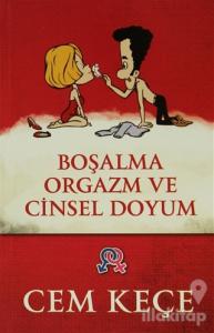 Boşalma, Orgazm ve Cinsel Doyum
