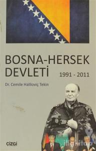 Bosna - Hersek Devleti (1991 - 2011)