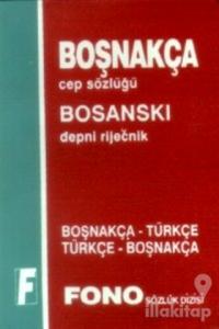 Boşnakça / Türkçe - Türkçe / Boşnakça Cep Sözlüğü